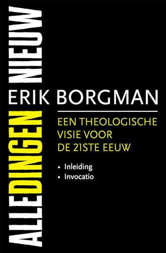 Alle dingen nieuw: een theologische visie voor de 21ste eeuw : Inleiding en Invocatio