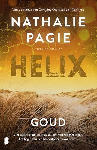 Goud: Deel 1 HELIX-trilogie (Helix-trilogie, 1)