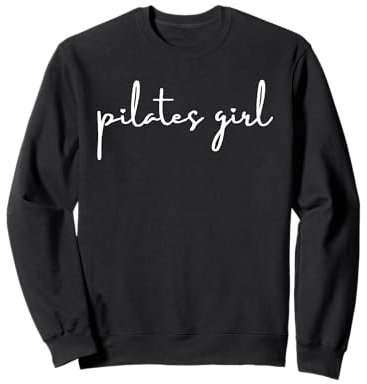 Pilates-Mädchen, lustiges Workout-Zitat, Damen, süßes Pilates Sweatshirt