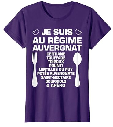 Humour Auvergne Régime & Apéro Auvergnat Cadeau Spécialité T-Shirt, Femme, Violet, S
