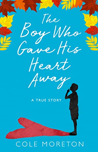 BOY WHO GAVE HIS HEART AWAY_PB