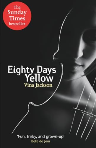 Eighty Days Yellow: The first novel in the dark and spicy romance phenomenon Eighty Days series