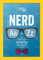 Nerd A to Z: Your Reference to Literally Figuratively Everything You've Always Wanted to Know