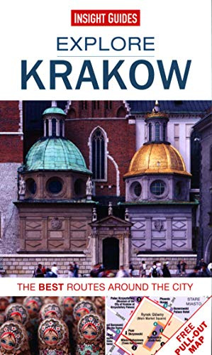 Insight Guides: Explore Krakow: The best routes around the city (Insight Explore Guides)