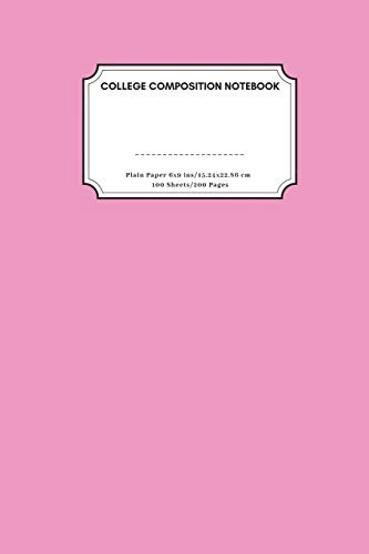 College Composition Book: College Composition Book: Pink 200 Page Notebook, Comp Book, 6x9 inch, 100 sheets / 200 pages, Lined, College Ruled paper, perfect bound, Glossy Soft Cover