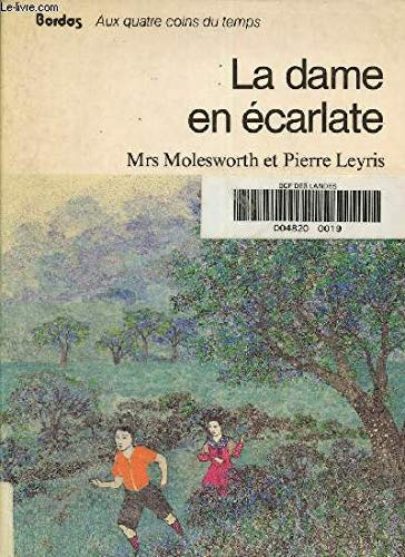La Dame en écarlate ou la Rose magique