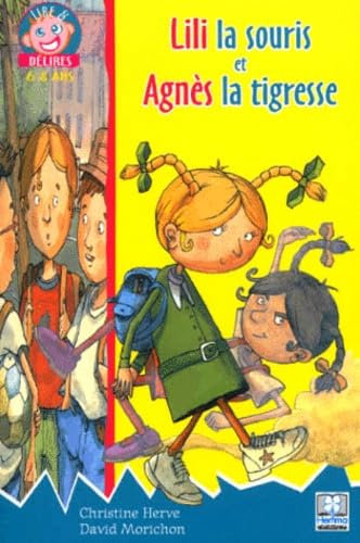 Lili La Souris Et Agnes La Tigresse