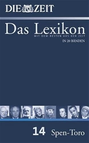 ZEIT-Lexikon. Bd. 14 (Spen - Toro)