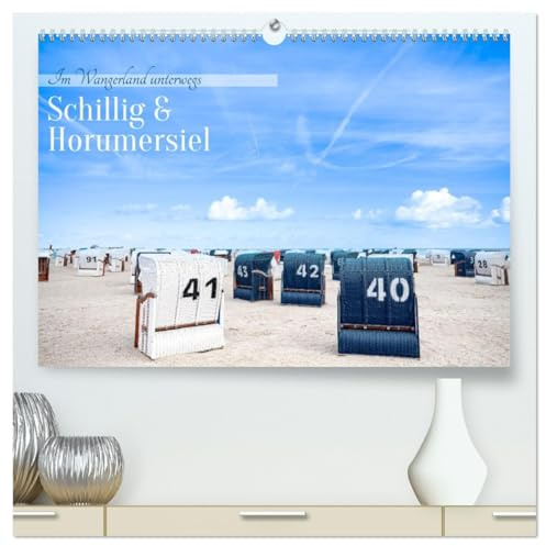 Schillig und Horumersiel - Im Wangerland unterwegs (hochwertiger Premium Wandkalender 2026 DIN A2 quer), Kunstdruck in Hochglanz: Küstenzauber in Bildern (CALVENDO Orte)