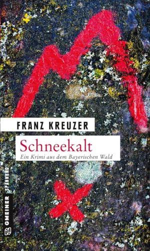 Schneekalt: Kriminalroman (Valentin Steinberg)