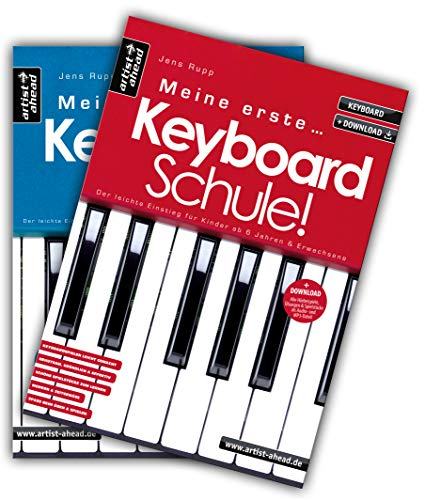 Meine erste Keyboardschule + Meine zweite Keyboardschule im Set! Der leichte Einstieg für Kinder ab 6 Jahren & Erwachsene (inkl. QR-Codes + ... ab 6 Jahren & Erwachsene (inkl. Download)