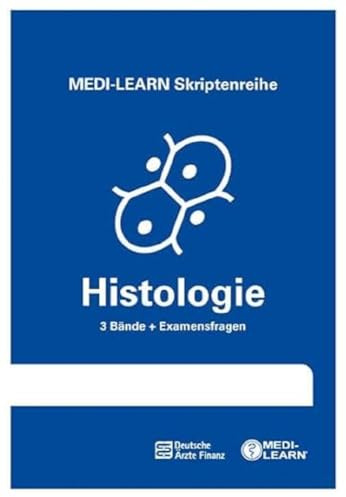 MEDI-LEARN Skriptenreihe: Histologie im Paket - In 30 Tagen durchs schriftliche und mündliche Physikum