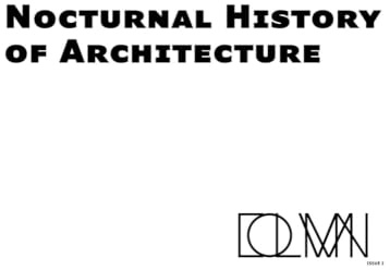 A Nocturnal History of Architecture: Column #2: Column 02