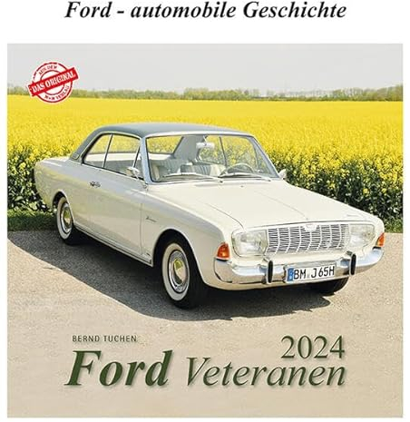 Ford Veteranen 2024: Ford - automobile Geschichte