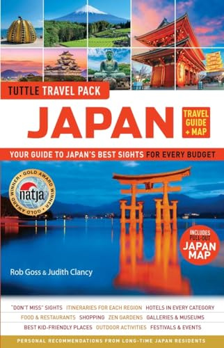 Japan Travel Guide and Map Tuttle Travel Pack (Tuttle Travel Guide and Map): Your Guide to Japan's Best Sights for Every Budget (Includes Pull-out Japan Map)