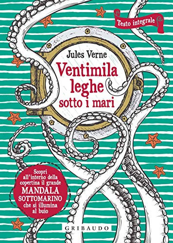 Ventimila leghe sotto i mari. Ediz. integrale. Con Poster (Vola la pagina)