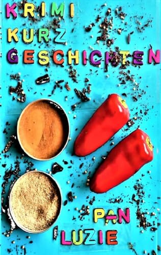 Krimi-Kurzgeschichten: Kurzgeschichten