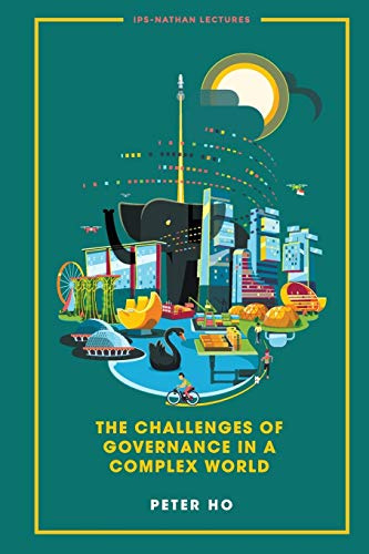 CHALLENGES OF GOVERNANCE IN A COMPLEX WORLD, THE (Ips-nathan Lecture, Band 0)
