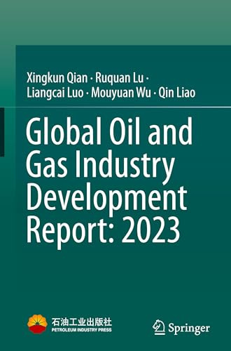 Global Oil and Gas Industry Development Report: 2023