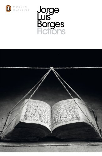 Fictions: Jorge Luis Borges (Penguin Modern Classics)