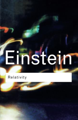 Relativity - The Special and The General Theory(Routledge Classics)