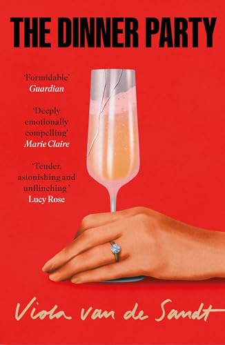 The Dinner Party: 'Tender, astonishing and unflinching' (Lucy Rose)
