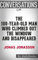 Conversations on The 100-Year-Old Man Who Climbed Out the Window and Disappeared by Jonas Jonasson