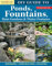 DIY Guide to Ponds, Fountains, Rain Gardens & Water Features, Revised Edition: Designing, Constructing, Planting (Creative Homeowner) Step-by-Step Landscaping with Aquatic Plants, Fish, and More