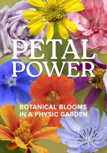 Petal Power: Botanical Blooms in a Physic Garden
