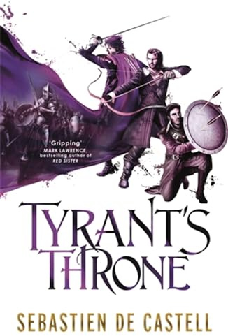 Tyrant's Throne: The Greatcoats Book 4: The Stunning Conclusion to the Swashbuckling Adventure!