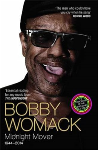 Bobby Womack My Story 1944-2014: Midnight Mover
