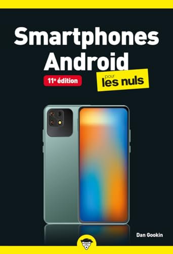 Smartphones Android pour les Nuls poche - 11e édtion