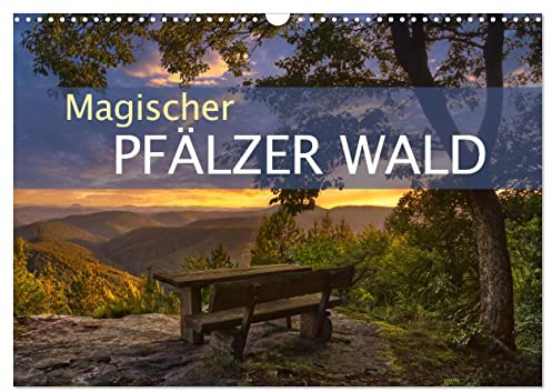 Magischer Pfälzer Wald (Wandkalender 2026 DIN A3 quer), CALVENDO Monatskalender: Bezaubernde Bilder aus dem Pfälzer Wald (CALVENDO Natur)