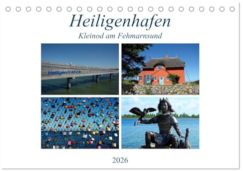 Heiligenhafen - Kleinod am Fehmarnsund (Tischkalender 2026 DIN A5 quer), CALVENDO Monatskalender: Die letzte Bastion vor Fehmarn und Dänemark (CALVENDO Orte)