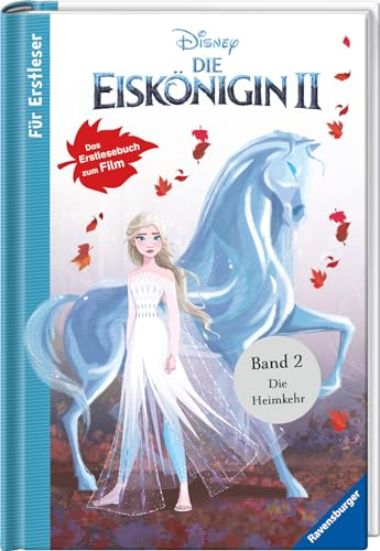 Disney Die Eiskönigin 2 - Für Erstleser: Band 2 Die Heimkehr: Das Erstlesebuch zum Film