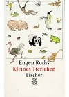 Eugen Roths Kleines Tierleben