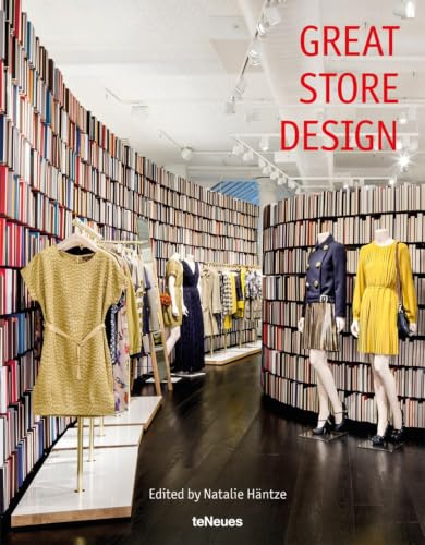 Great Store Design: Deutsch, Englisch und Französisch