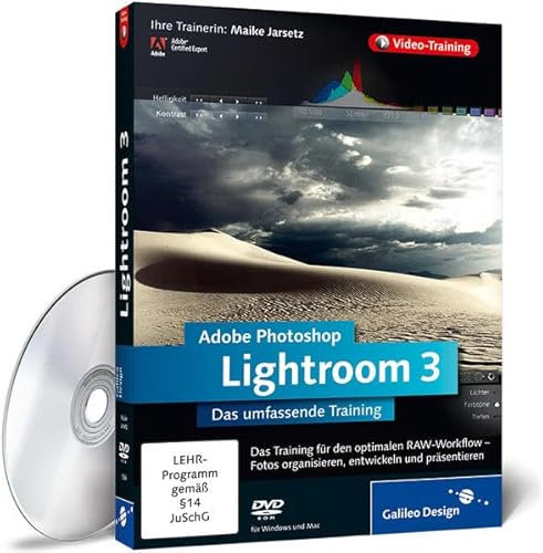 Adobe Photoshop Lightroom 3: Das umfassende Training