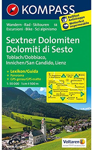 Sextner Dolomiten/Dolomit di Sesto - Toblach/Dobbiaco - Innichen/San Candido - Lienz: Wanderkarte mit Aktiv Guide, Panorama, Radrouten und alpinen ... 1:50000 (KOMPASS Wanderkarte, Band 58)