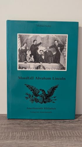 Mordfall Abraham Lincoln