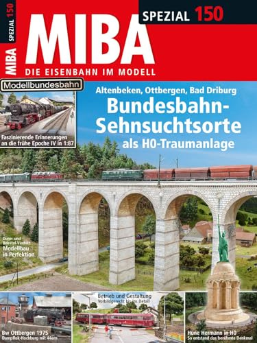 Modellbundesbahn: Sehnsuchtsorte der Bahn in H0: Miba Spezial 150
