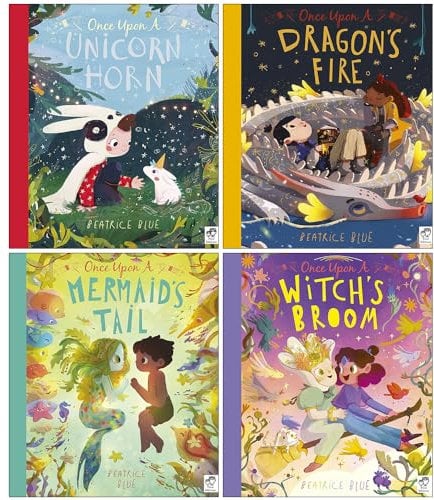 Beatrice Blue Once Upon Series Collection 4 Books Set (Once Upon a Unicorn Horn, Once Upon a Dragon's Fire, Once Upon a Mermaid's Tail, Once Upon a Witch's Broom)