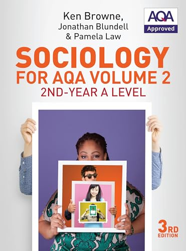 Sociology for AQA Volume 2: 2nd-Year A Level, 3rd Edition