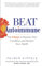 Beat Autoimmune: The 6 Keys to Reverse Your Condition and Reclaim Your Health
