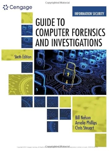 Guide to Computer Forensics and Investigations (Mindtap Course List)