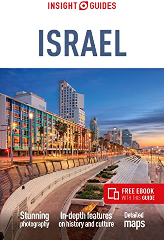 Insight Guides Israel: Travel Guide with eBook (Insight Guides Main Series)