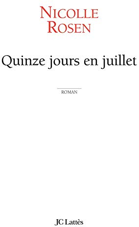 Quinze jours en juillet