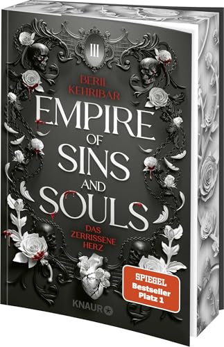 Empire of Sins and Souls 3 - Das zerrissene Herz: Roman | Erstauflage mit limitiertem Farbschnitt – Das Finale der Dark Enemies-to-Lovers-Romantasy in der Unterwelt