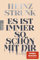 Es ist immer so schön mit dir: Grandios. Ein Buch wie ein Verkehrsunfall. Man fährt entsetzt dran vorbei und guckt doch immer wieder hin. Stern