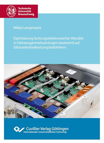 Optimierung leistungselektronischer Wandler in Fahrzeugantriebssträngen basierend auf Siliziumkarbidleistungshalbleitern